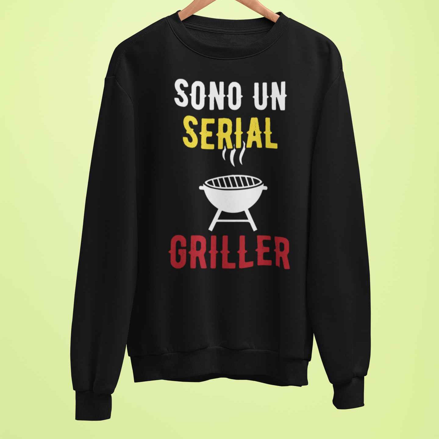 Felpa Divertente Girocollo Unisex Con Stampa Sono Un Serial Griller