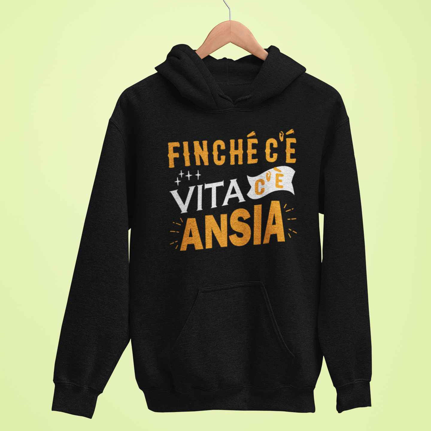 Felpa Con Cappuccio Divertente Unisex Con Stampa Finche Vita Ansia